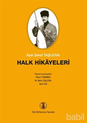 Picture of Âşık Şeref Taşlıova’dan Derlenen Halk Hikayeleri