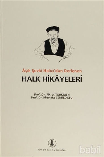 Picture of Aşık Şevki Halıcı’dan Derlenen Halk Hikayeleri