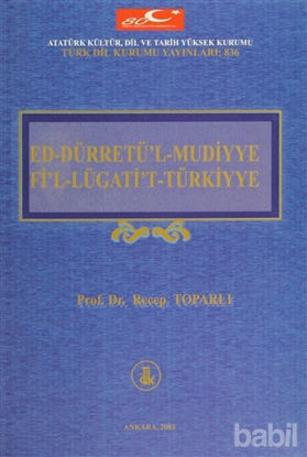 Picture of Ed-Dürretü’l-Mudiyye Fi’l-Lügati’t-Türkiyye