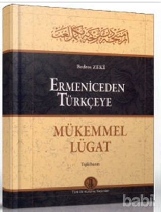 Picture of Ermeniceden Türkçeye Mükemmel Lügat (Tıpkı Basım)