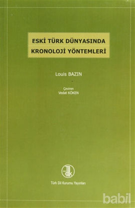 Picture of Eski Türk Dünyasında Kronoloji Yöntemleri