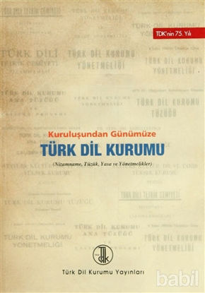Picture of Kuruluşundan Günümüze Türk Dil Kurumu