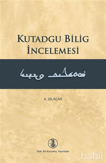 Picture of Kutadgu Bilig İncelemesi