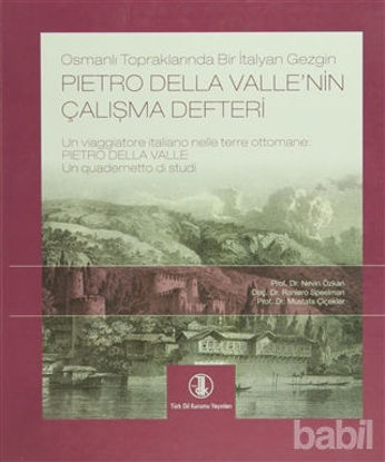 Picture of Osmanlı Topraklarında Bir İtalyan Gezgin Pietro Della Valle’nin Çalışma Defteri