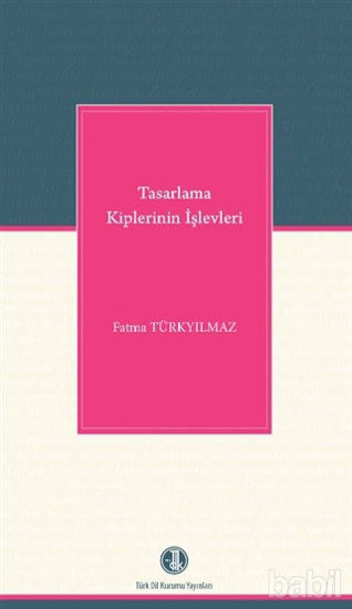 Picture of Tasarlama Kiplerinin İşlevleri