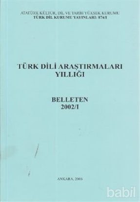Picture of Türk Dili Araştırmaları Yıllığı - Belleten 2002 / 1