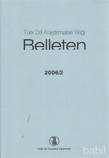 Picture of Türk Dili Araştırmaları Yıllığı - Belleten 2006 / 2