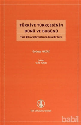 Picture of Türkiye Türkçesinin Dünü ve Bugünü