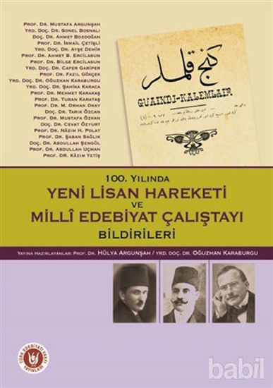 Picture of 100. Yılında Yeni Lisan Hareketi ve Milli Edebiyat Çalıştayı Bildirileri