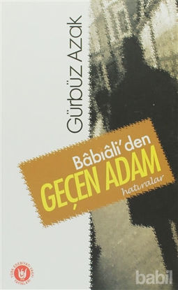 Picture of Babıali’den Geçen Adam