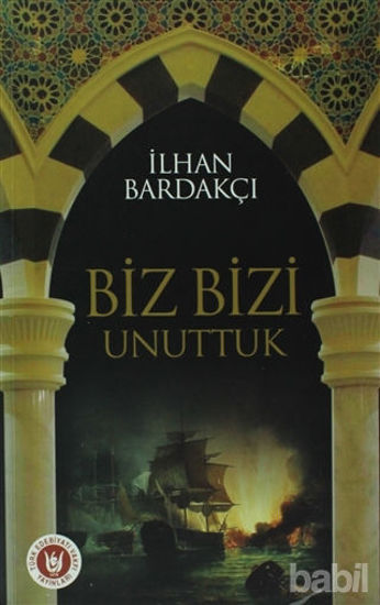 Picture of Biz Bizi Unuttuk