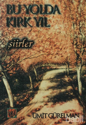 Picture of Bu Yolda Kırk Yıl