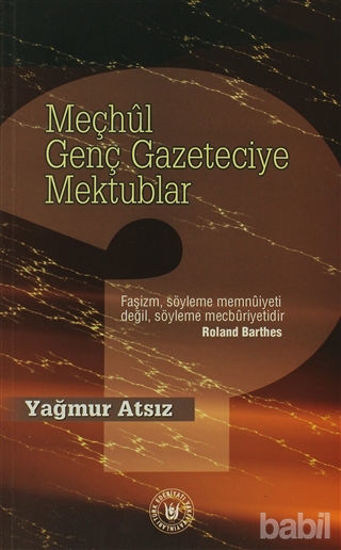 Picture of Meçhul Genç Gazeteciye Mektublar