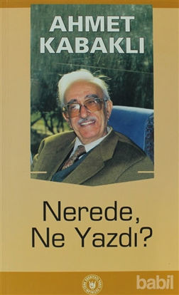 Picture of Nerede, Ne Yazdı?