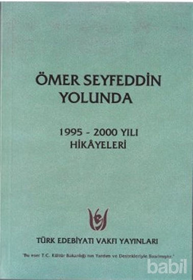 Picture of Ömer Seyfeddin Yolunda