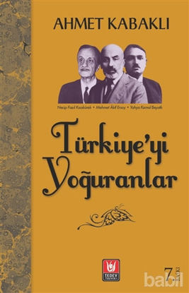Picture of Türkiye’yi Yoğuranlar