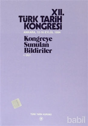 Picture of 12. Türk Tarih Kongresi 1. Cilt