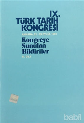 Picture of 13. Türk Tarih Kongresi 3. Cilt - 2. Kısım