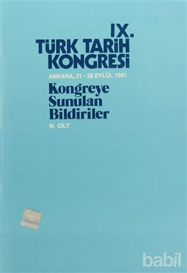 Picture of 13. Türk Tarih Kongresi 3. Cilt - 2. Kısım