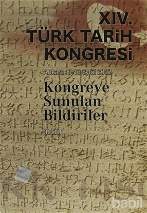 Picture of 14. Türk Tarih Kongresi Cilt: 3