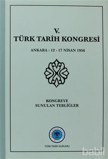 Picture of 5. Türk Tarih Kongresi