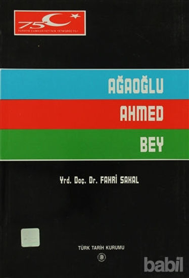 Picture of Ağaoğlu Ahmed Bey