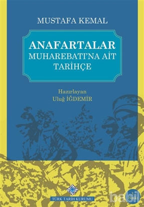 Picture of Anafartalar Muharebatı’na Ait Tarihçe