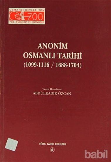 Picture of Anonim Osmanlı Tarihi (1099-1116/ 1688-1704)