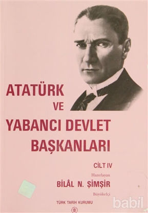 Picture of Atatürk ve Yabancı Devlet Başkanları Cilt 4 -   Romanya-Yunanistan