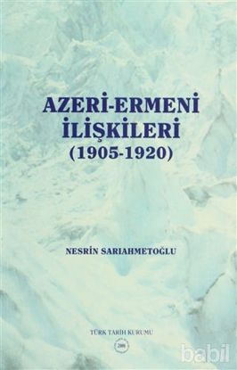 Picture of Azeri-Ermeni İlişkileri (1905-1920)