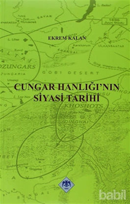 Picture of Cungar Hanlığı’nın Siyasi Tarihi