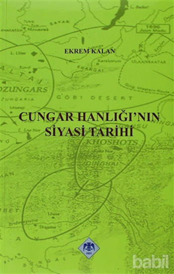 Picture of Cungar Hanlığı’nın Siyasi Tarihi
