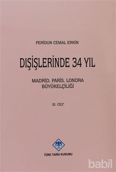 Picture of Dışişlerinde 34 Yıl 3. Cilt