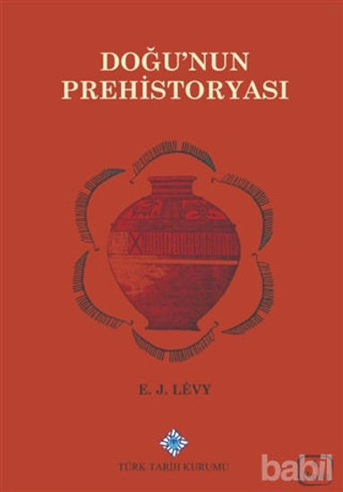 Picture of Doğu’nun Prehistoryası