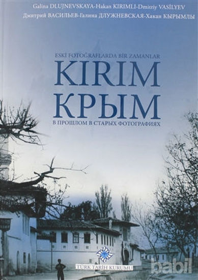 Picture of Eski Fotoğraflarda Bir Zamanlar Kırım