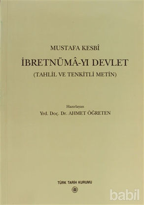 Picture of İbretnüma-yı Devlet (Tahlil ve Tenkitli Metin)
