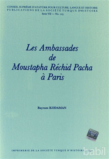 Picture of Les Ambassades de Moustapha Rechid Pacha a Paris