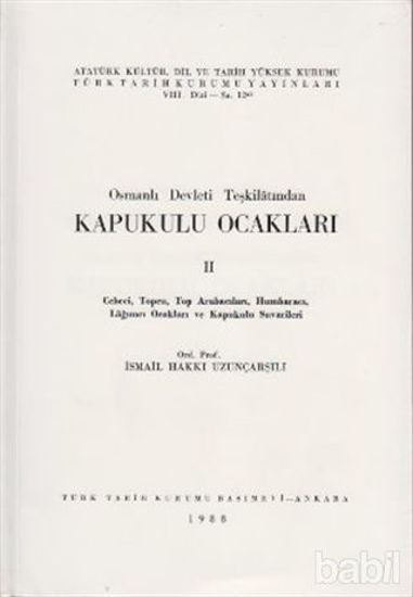 Picture of Osmanlı Devleti Teşkilatından Kapukulu Ocakları 2