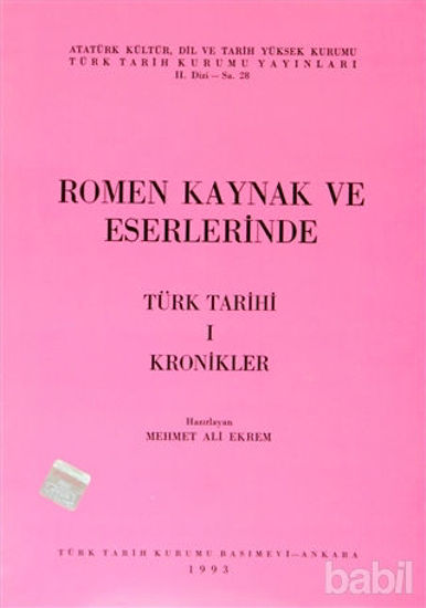 Picture of Romen Kaynak ve Eserlerinde Türk Tarihi 1 Kronikler