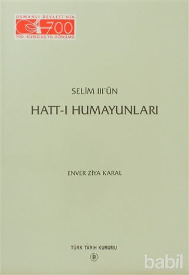 Picture of Selim 3’ün Hatt-ı Humayunları