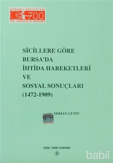 Picture of Sicillere Göre Bursa’da İhtida Hareketleri ve Sosyal Sonuçları