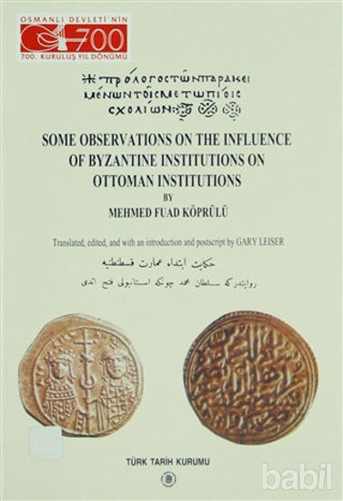 Picture of Some Observations On The Influence Of Byzantine Institutions On Ottoman Institutions