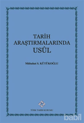 Picture of Tarih Araştırmalarında Usul