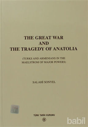 Picture of The Great War And The Tragedy of Anatolia
