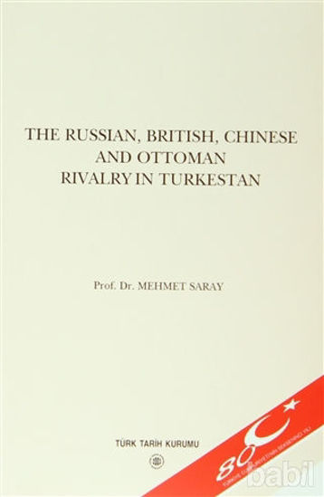 Picture of The Russian, British, Chinese and Ottoman Rivalry in Turkestan