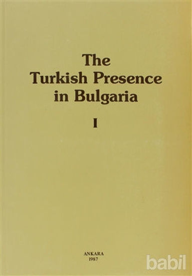 Picture of The Turkish Presence in Bulgaria 1