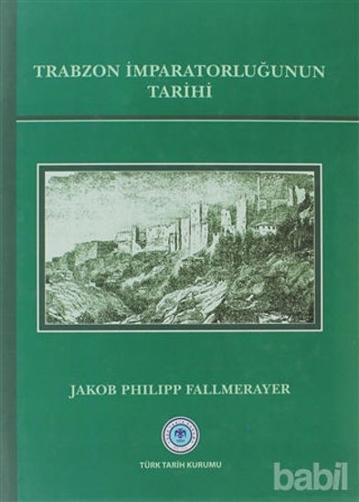 Picture of Trabzon İmparatorluğunun Tarihi