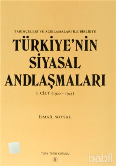 Picture of Türkiye’nin Siyasal Andlaşmaları 1. Cilt (1920-1945)