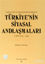 Picture of Türkiye’nin Siyasal Andlaşmaları 1. Cilt (1920-1945)