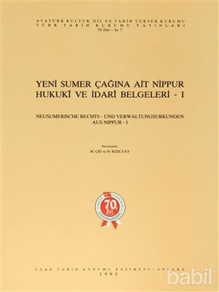 Picture of Yeni Sumer Çağına Ait Nippur Hukuki ve İdari Belgeleri 1 / Neusumerische Rechts- Und Verwaltungsurkunden Aus Nippur-1